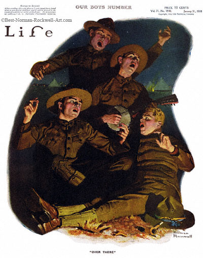 Over There by Norman Rockwell appeared on Life Magazine cover January 31, 1918