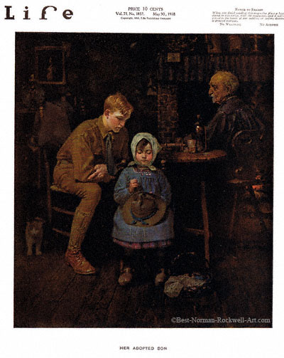 Her Adopted Son by Norman Rockwell appeared on Life Magazine cover May 30, 1918