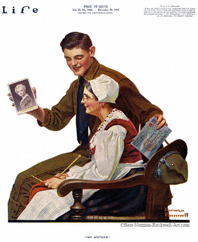 My Mother by Norman Rockwell appeared on Life Magazine cover December 19, 1918