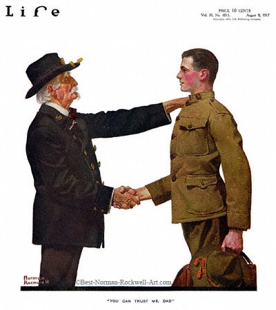 You Can Trust Me, Dad by Norman Rockwell appeared on Life Magazine cover May 10, 1917