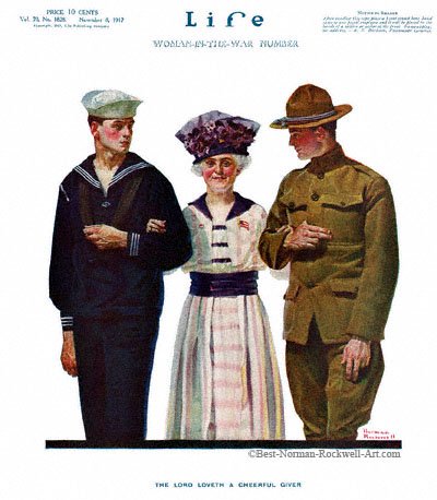 The Lord Loveth A Cheerful Giver by Norman Rockwell appeared on Life Magazine cover May 10, 1917