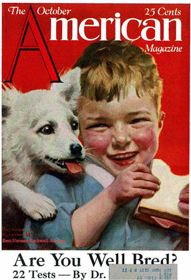 Laughing Boy with Sandwich and Puppy by Norman Rockwell (1921) Laughing Boy with Sandwich and Puppy by Norman Rockwell appeared on American Magazine cover October 1921