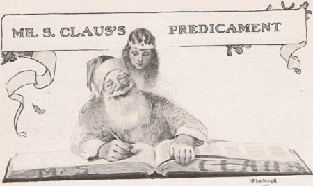 Mr. S. Claus's Predicament 1915